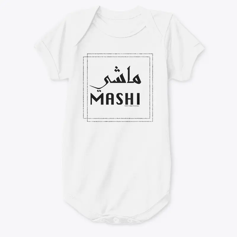 Mashi means OK.